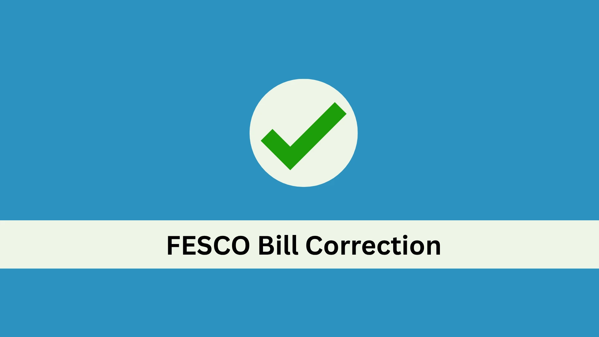 FESCO Bill Correction banner